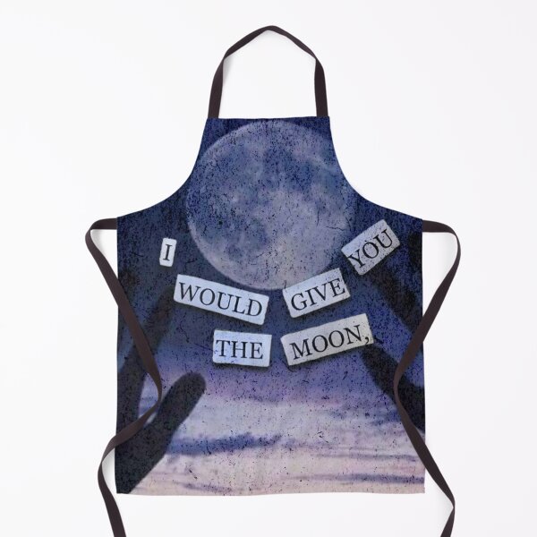 Item preview, I would give you the moon designed and sold by urturningviolet.