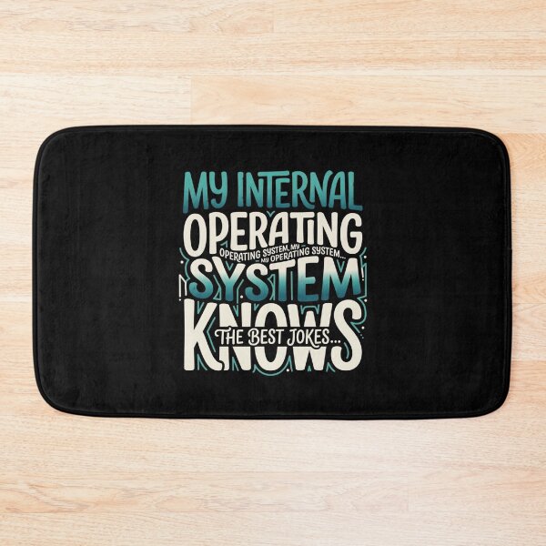 Item preview, My Internal OS Best Jokes designed and sold by artlife4.