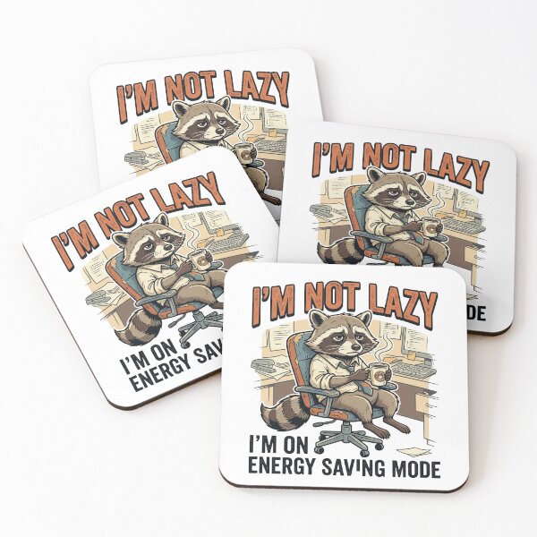 Item preview, Not Lazy, Energy Saving Mode - Funny Office Raccoon designed and sold by 88 Design.
