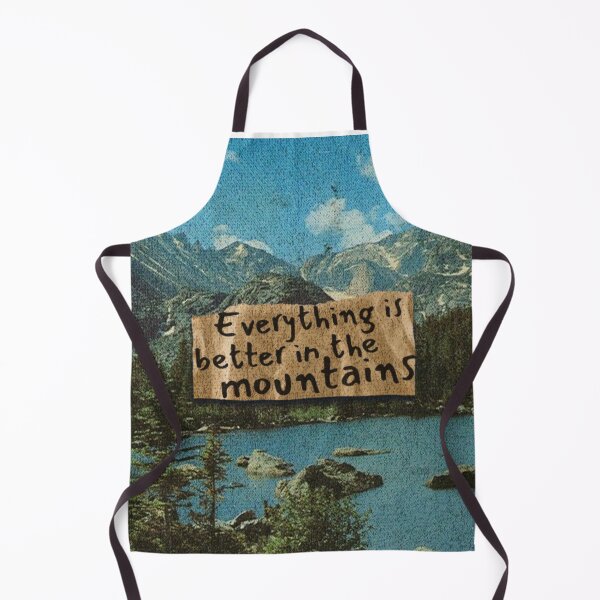Item preview, Everything is better in the mountains designed and sold by urturningviolet.