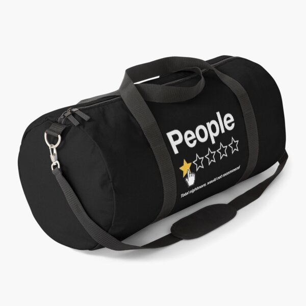 Item preview, People One Star Total Nightmare Would Not Recommend Funny Introvert Life Quote Anti Social Sarcastic designed and sold by clothesy7.