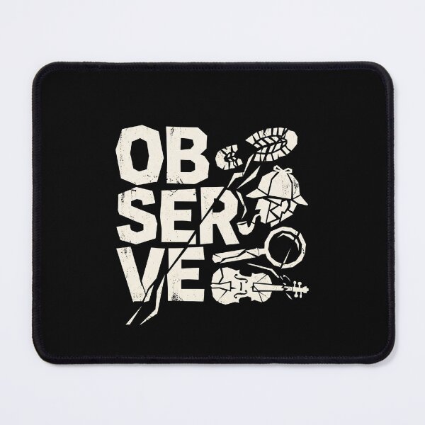 Item preview, Observe Sherlock Holmes Distressed Broken Typographic Graphic designed and sold by Fenay Designs.