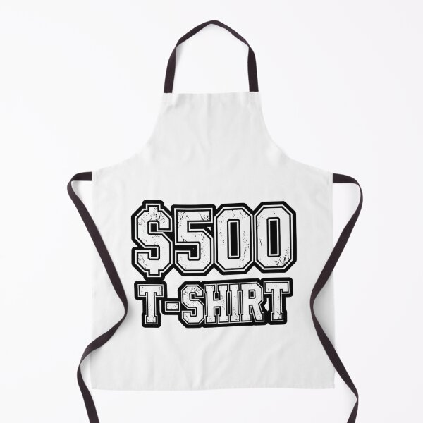 Item preview, $500 T-Shirt Funny Streetwear Typography Design designed and sold by Kavya Art.