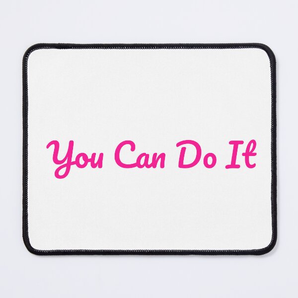 Item preview, You Can Do It - Pink designed and sold by PublicArtDesign.