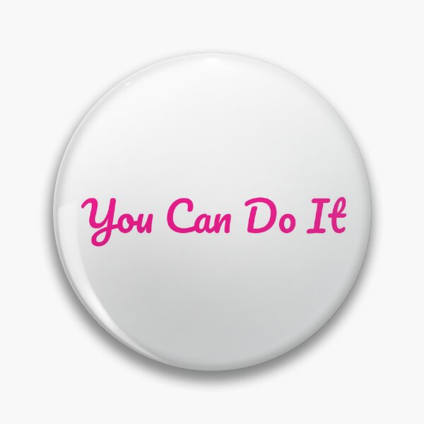 Item preview, You Can Do It - Pink  designed and sold by PublicArtDesign.