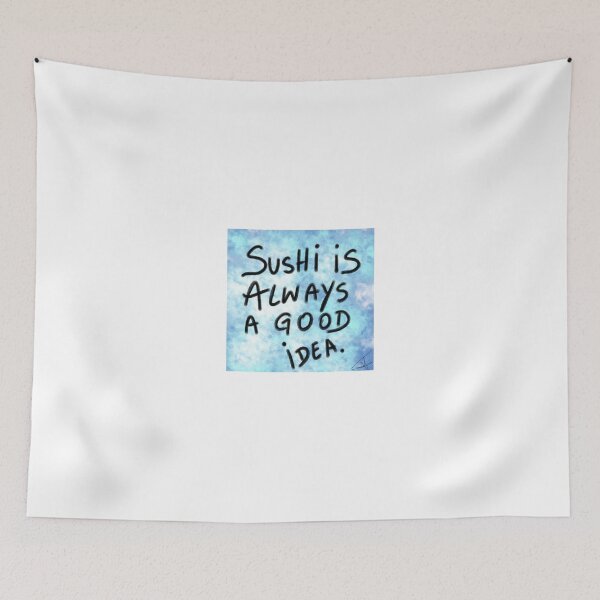 Item preview, sushi is always a good idea designed and sold by Kasia1987t.