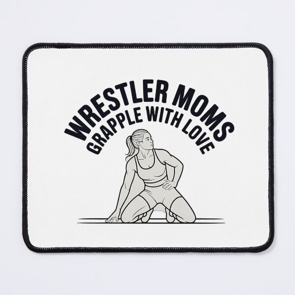 Item preview, Wrestler Moms Grapple With Love designed and sold by NiftyWrx.