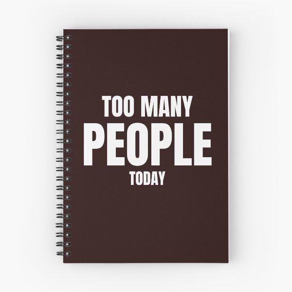 Item preview, Too Many People Today – Funny Introvert Social Battery Quote designed and sold by ArtPer-design.