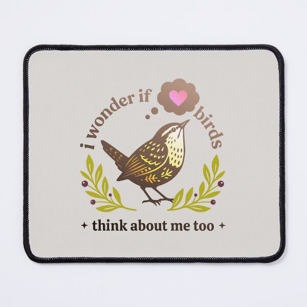 Item preview, Cute Funny I Wonder If Birds Think About Me Too designed and sold by gear-posters.