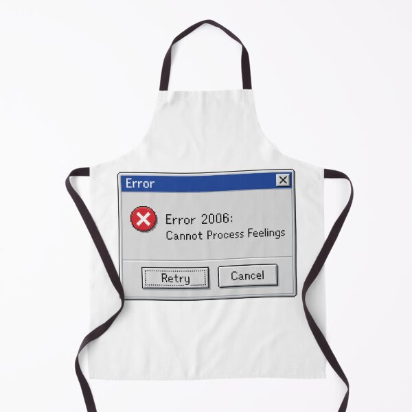 Item preview, Computer Error Message: Cannot Process Feelings designed and sold by sno0dle.
