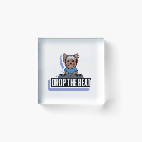Item preview, DJ Yorkshire Terrier with 'Drop the Beat' Text designed and sold by NiftyWrx.