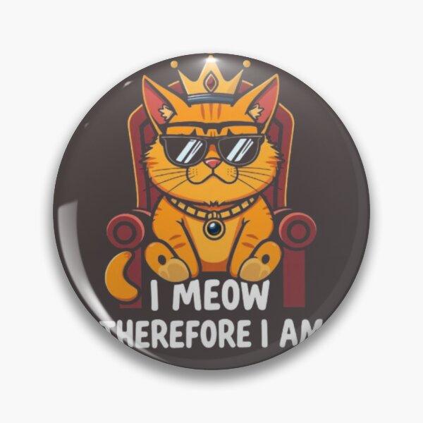 Item preview, Zazu Cat – I Meow Therefore I Am Funny Cat Meme designed and sold by MystiColo.
