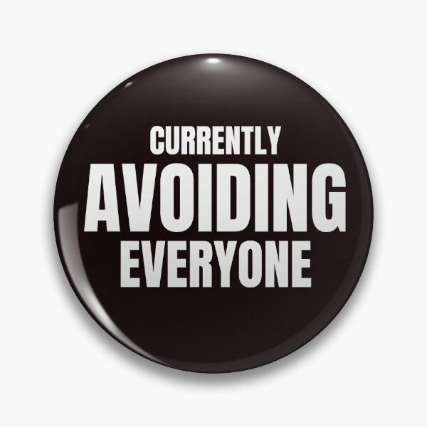 Item preview, Currently Avoiding Everyone – Funny Introvert Social Battery Quote designed and sold by ArtPer-design.