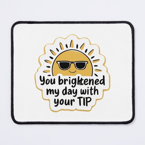 Item preview, Sunshine Tips for Your Day designed and sold by NiftyWrx.