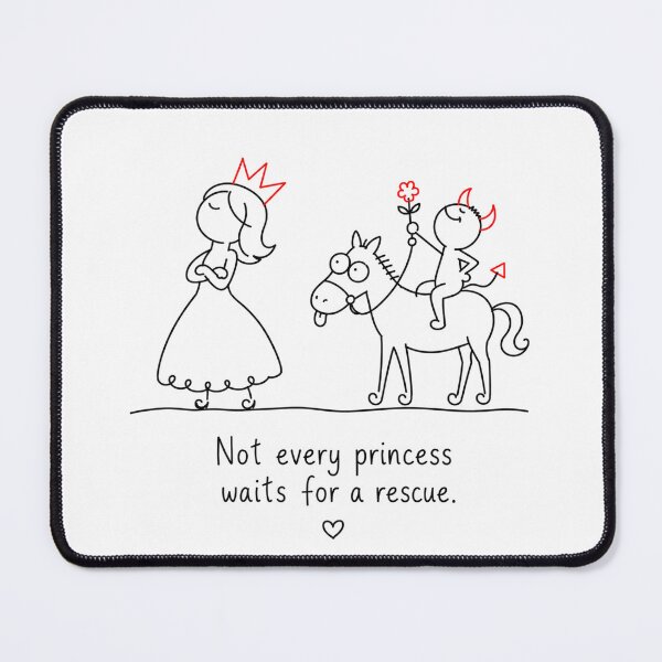 Item preview, Not Every Princess Waits for Rescue Funny Princess designed and sold by byMosia.