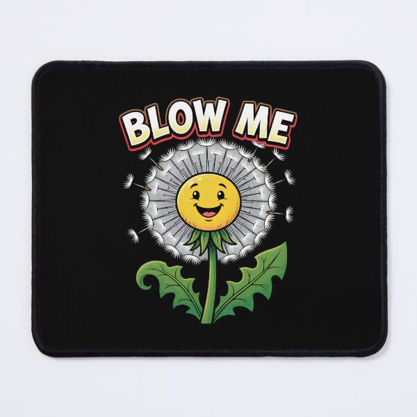 Item preview, Blow Me Dandelion Funny Adult Humor Design designed and sold by TshirtsOnline-.