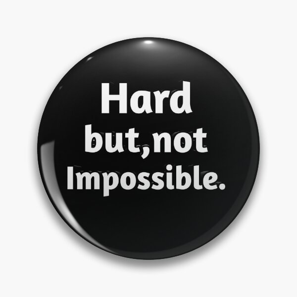 Item preview, Hard But Not Impossible - Motivational Typography designed and sold by BigBangStudio.