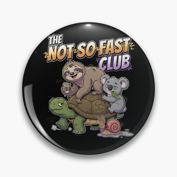 Item preview, The Not So Fast Club Slow Animals designed and sold by TshirtsOnline-.