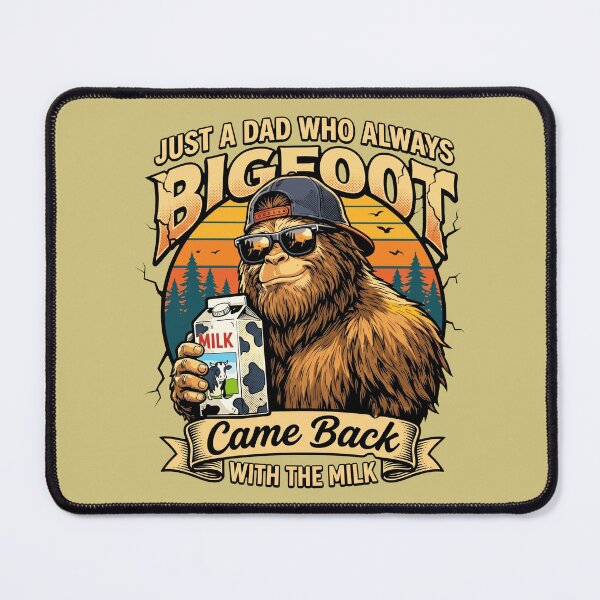 Item preview, Just A Dad Who Always Came Back With The Milk Bigfoot designed and sold by Vermanartist.