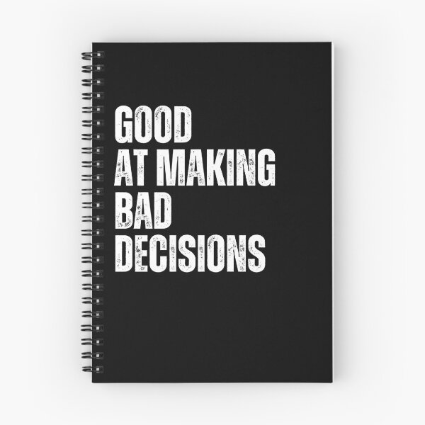 Item preview, Good At Making Bad Decisions Funny Humor Quote Sarcastic Relatable Personality designed and sold by RetroMini2026.
