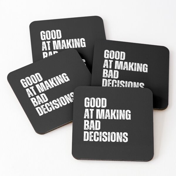 Item preview, Good At Making Bad Decisions Funny Humor Quote Sarcastic Relatable Personality designed and sold by RetroMini2026.