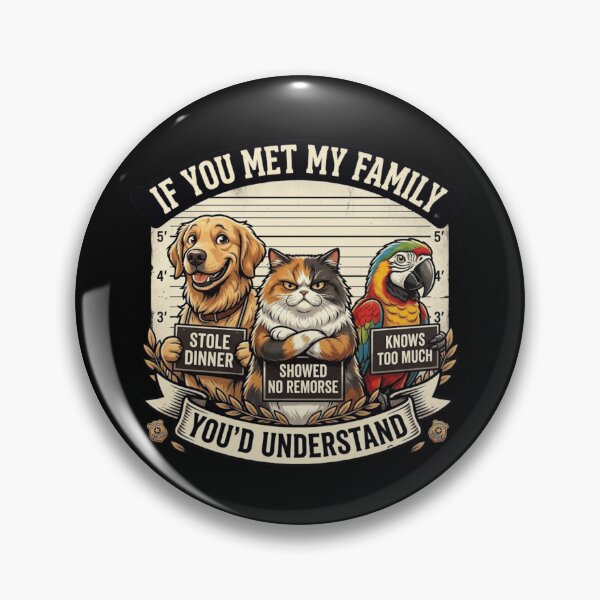 Item preview, If You Met My Family Funny Pet Mugshot T-Shirt |  Cat Golden Retriever Sarcastic designed and sold by Cree8if.