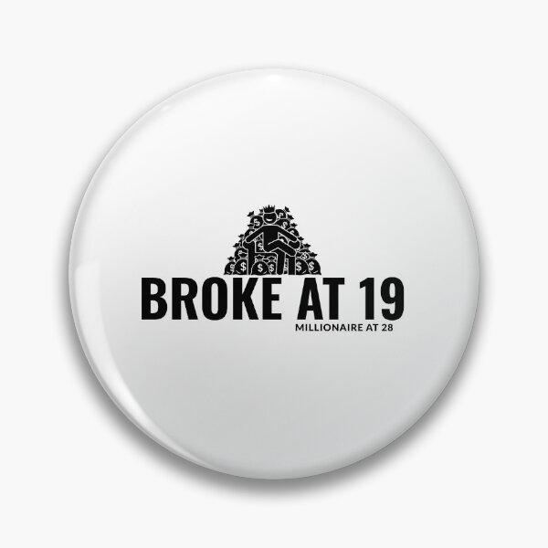 Item preview, Broke at 19, Millionaire at 28 - Mindset designed and sold by Positive Mindzet!.