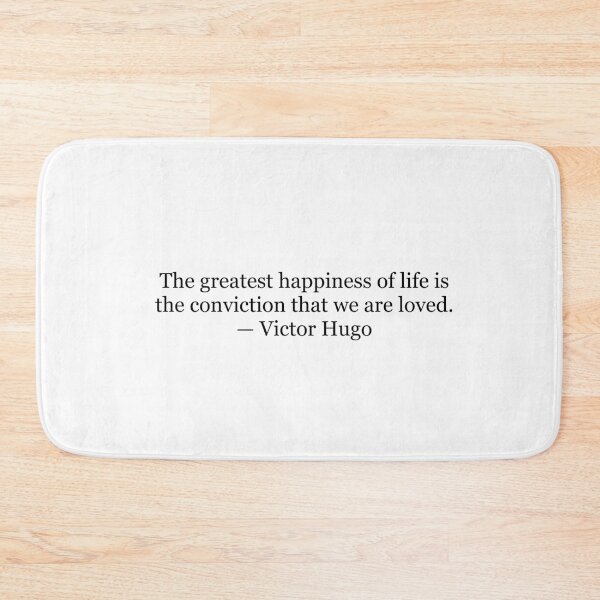 Item preview, Victor Hugo “The Greatest Happiness of Life Is the Conviction That We Are Loved” Quote Print | French Literature Typography Wall Art designed and sold by The Prose Atelier.