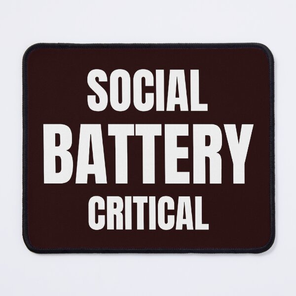 Item preview, Social Battery Critical – Funny Introvert Low Energy Quote designed and sold by ArtPer-design.