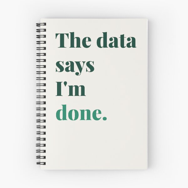 Item preview, The Data Says I’m Done School Psychologist designed and sold by 2SDFromFine.