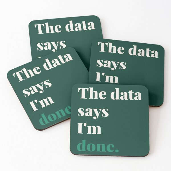 Item preview, The Data Says I’m Done School Psychologist designed and sold by 2SDFromFine.