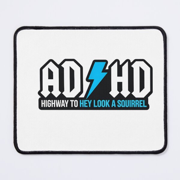 Item preview, ADHD Highway to Hey Look a Squirrel Funny Neurodiversity Design | Attention Humor Graphic designed and sold by GarnerSupplyCo.