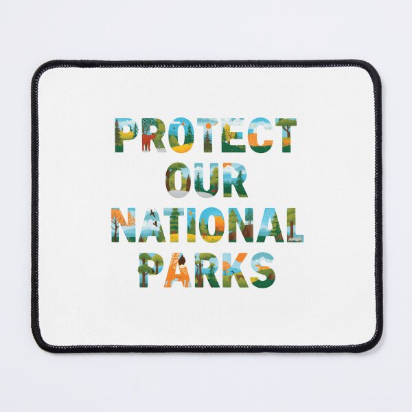 Item preview, Protect Our National Parks Nature Conservation Outdoor Explorer designed and sold by Simsimah26Parks.