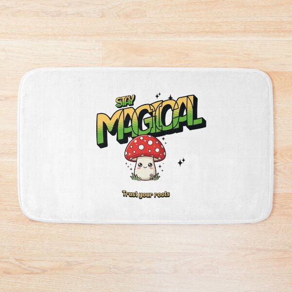 Item preview, Stay Magical Kawaii Toadstool Trust Your Roots designed and sold by BoosterShop.