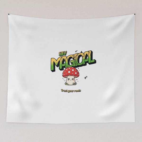 Item preview, Stay Magical Kawaii Toadstool Trust Your Roots designed and sold by BoosterShop.
