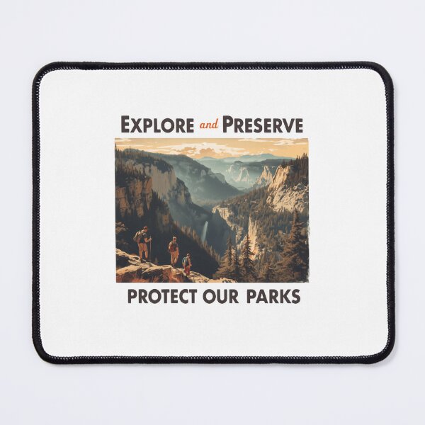 Item preview, Explore And Preserve Protect Our Parks National Park Hiking Nature Lover designed and sold by Simsimah26Parks.