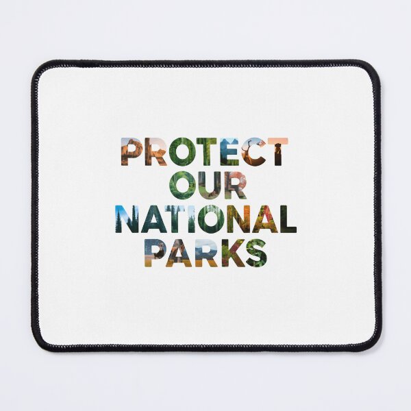 Item preview, Protect Our National Parks Nature Lover Conservationist Outdoors Travel designed and sold by Simsimah26Parks.
