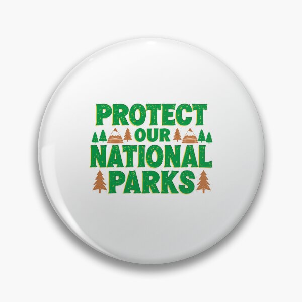 Item preview, Protect Our National Parks Outdoor Lover Conservation Advocate designed and sold by Simsimah26Parks.