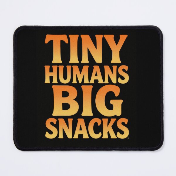 Item preview, Tiny Humans Big Snacks Funny Dad designed and sold by ClaSciStore.