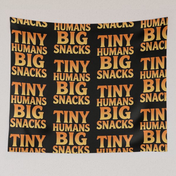 Item preview, Tiny Humans Big Snacks Funny Dad designed and sold by ClaSciStore.