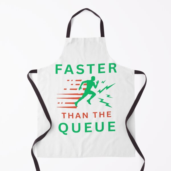 Item preview, Faster Than The Queue designed and sold by FiberatWorkTechs.