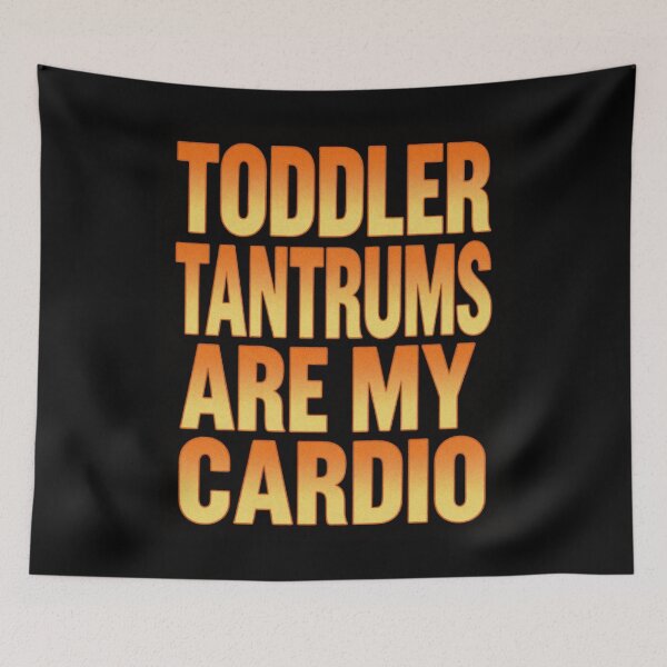 Item preview, Toddler Tantrums Are My Cardio designed and sold by ClaSciStore.