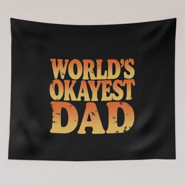 Item preview, World's Okayest Dad Funny Gift designed and sold by ClaSciStore.