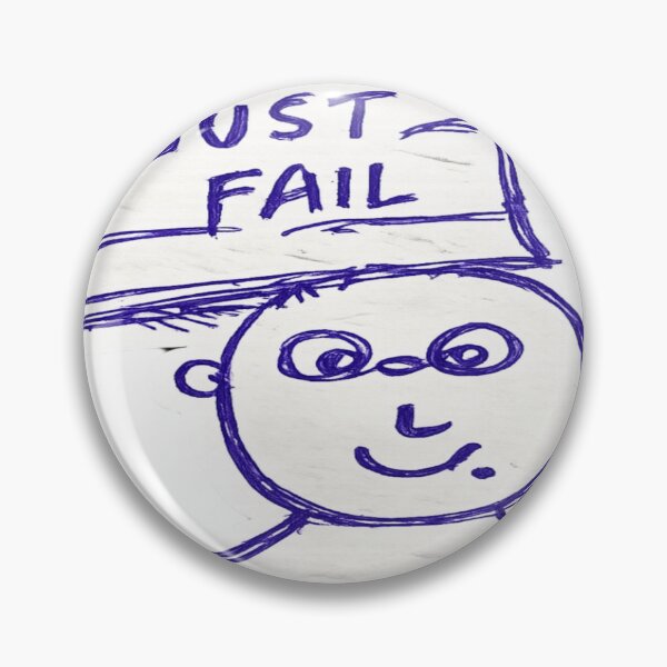 Item preview, Just Fail – Funny Motivation Sticker designed and sold by Genzfirevibes.