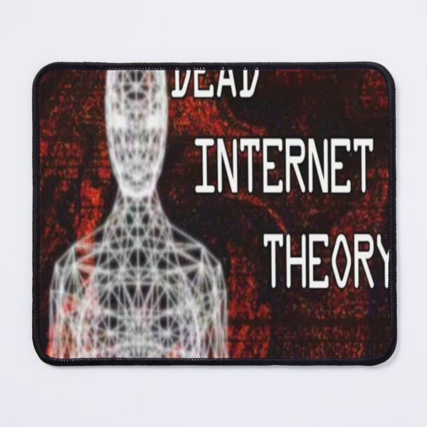 Item preview, dead internet theory designed and sold by cloudzer0000.