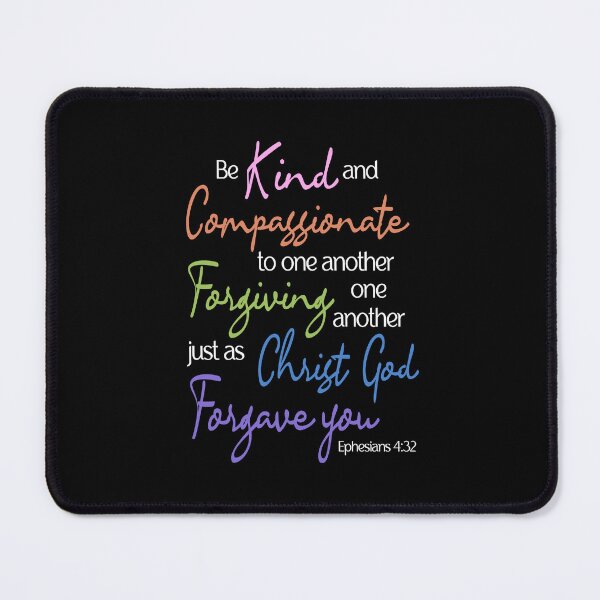 Item preview, Be Kind & Compassionate: Ephesians 4:32 Scripture Art designed and sold by Alondra.