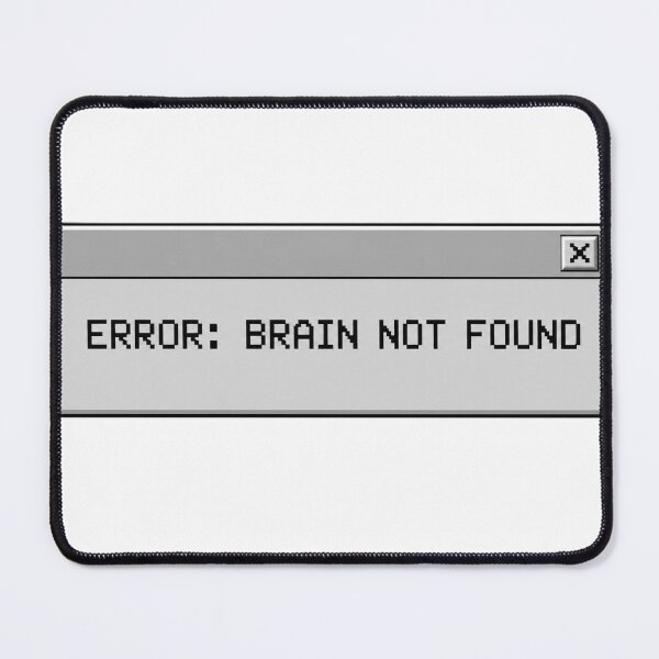 Item preview, Retro 90s Computer Error Funny Brain Not Found designed and sold by TheAkyolStudio.