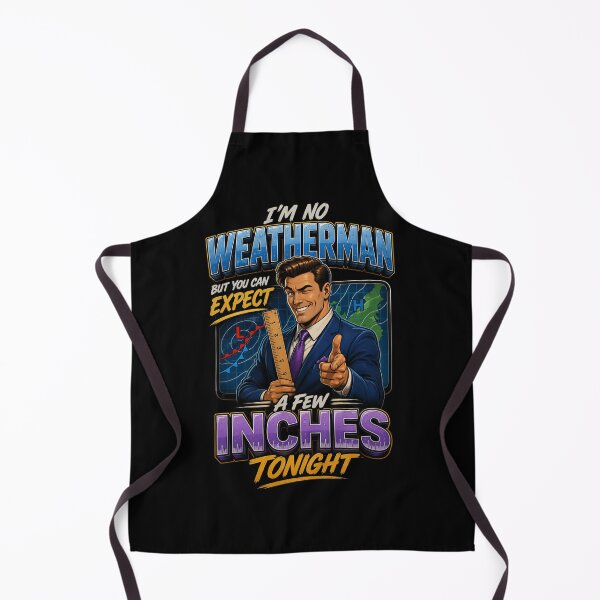 Item preview, Expect a Few Inches Tonight Weatherman Humor designed and sold by Victor Shadehorn.