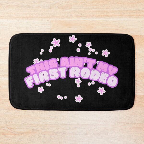 Item preview, This Ain't My First Rodeo - Bubble Letter Pink Cowgirl Country Design designed and sold by Dust And Doom.