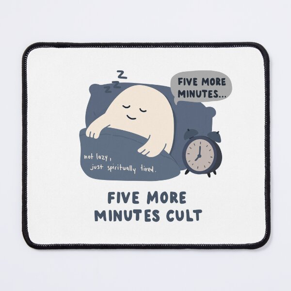 Item preview, Five More Minutes Cult – Funny Sleep Lover & Snooze Button Humor designed and sold by thesalynn.